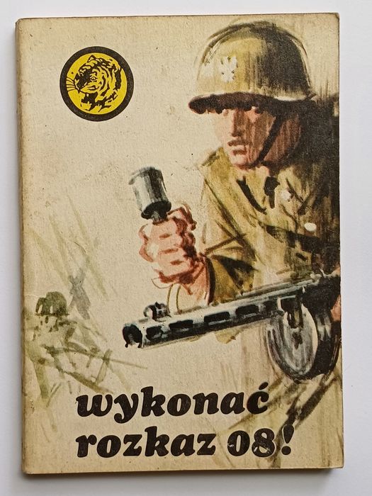 Żółty Tygrys * Wykonać rozkaz 08! * 10/79