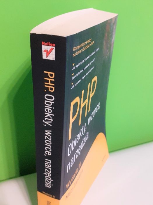 PHP Obiekty, wzorce, narzędzia - Matt Zandstra