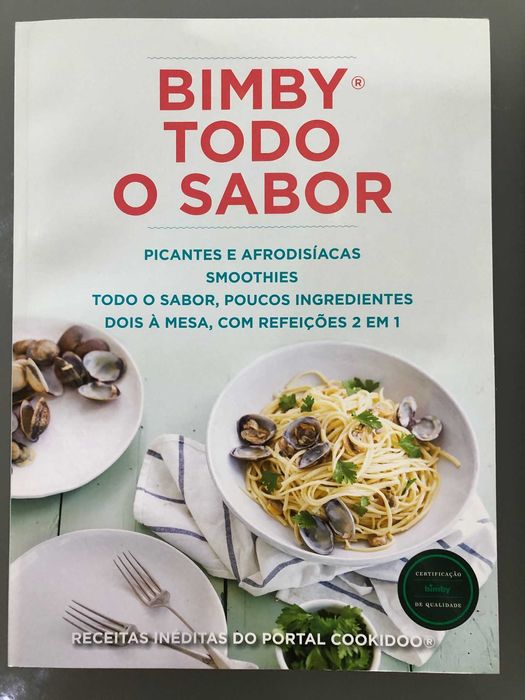 2 Livros Bimby Todo o Sabor & Bimby Leves e Frescas