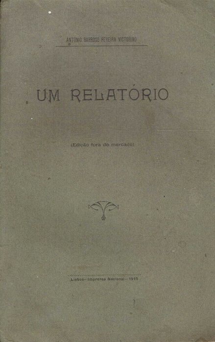 16855

Relatório
António Barroso Pereira Victorino.