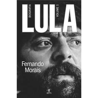 Lula - Biografia, Fernando Morais