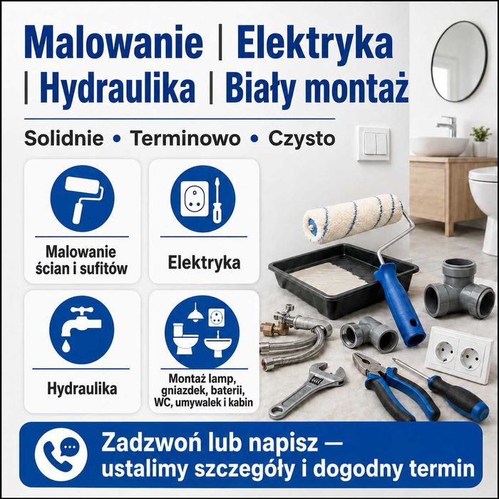 Malowanie, elektryka, hydraulika, biały montaż – solidnie i terminowo