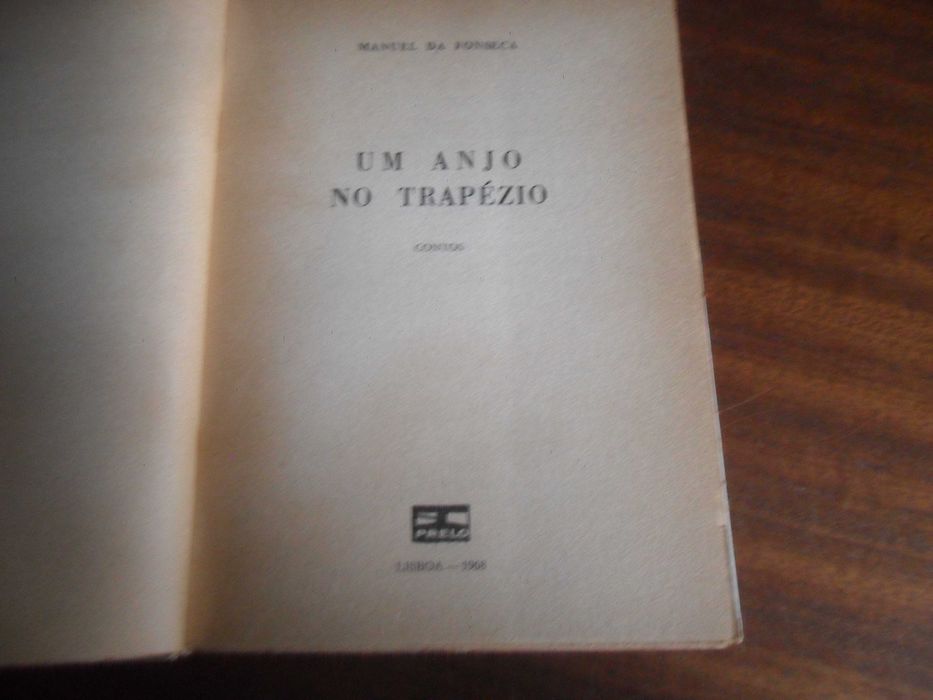 "UM ANJO NO TRAPÉZIO" de Manuel da Fonseca - 1ª Edição de 1968