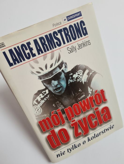 Mój powrót do życia - Lance Armstrong, Sally Jenkins