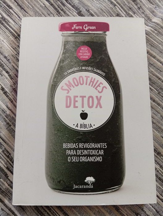 Smoothies Detox A Bíblia de Fern Green