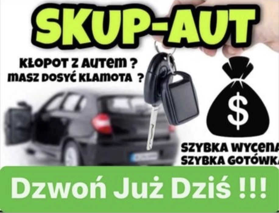 SKUP-AUT 24H/7 Złomowanie Kasacja Pojazdów Skup Samochodów