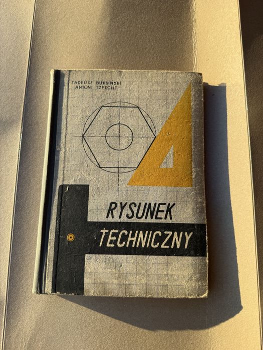 Rysunek techniczny – Tadeusz Buksiński, Antoni Szpecht