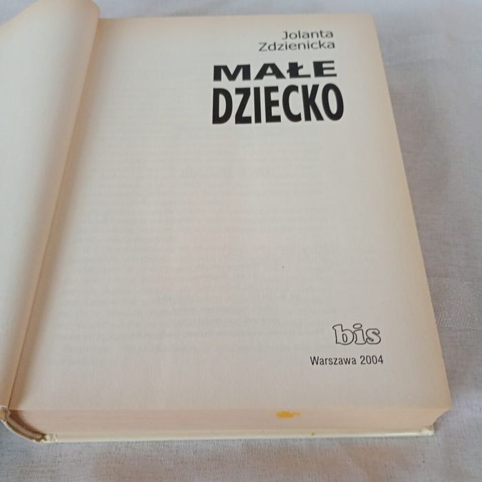 Małe Dziecko. Jolanta Zdzienicka