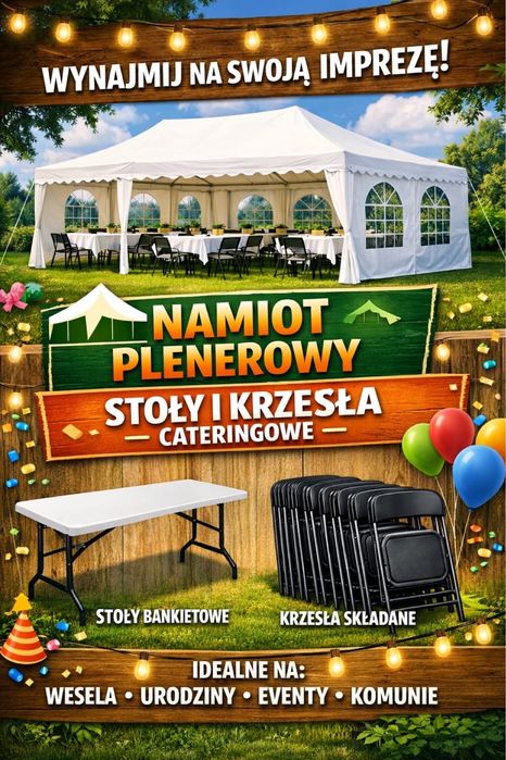 Namioty imprezowe, stoły, krzesła