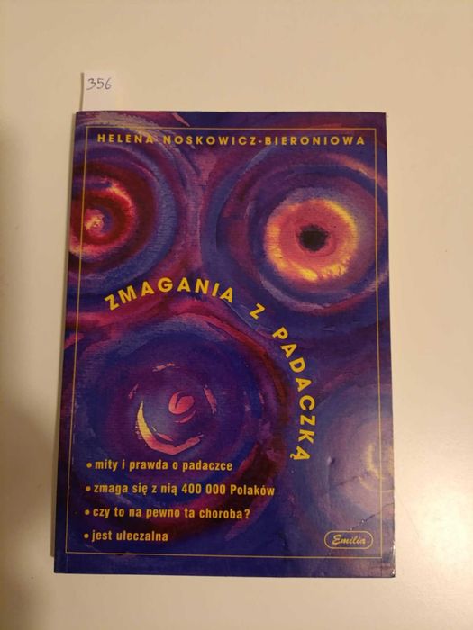 Zmagania z padaczką - Helena Noskowicz-Bieroniowa