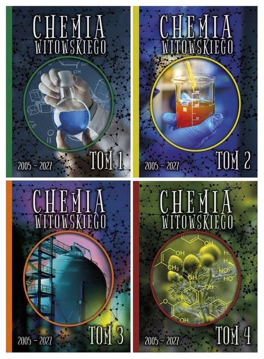 Chemia Witowskiego Zbiór Zadań Tomy 1-4, 2005-2027, Nowa Matura, nowe