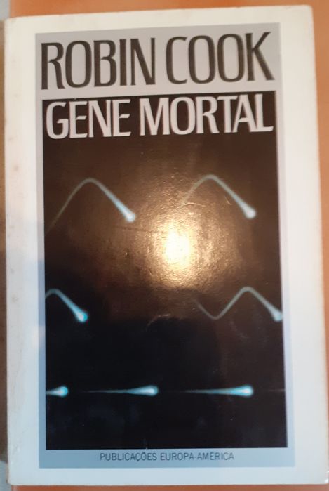 Robin Cook - Anjo da Morte; Gene Mortal; Hospital; Alienação