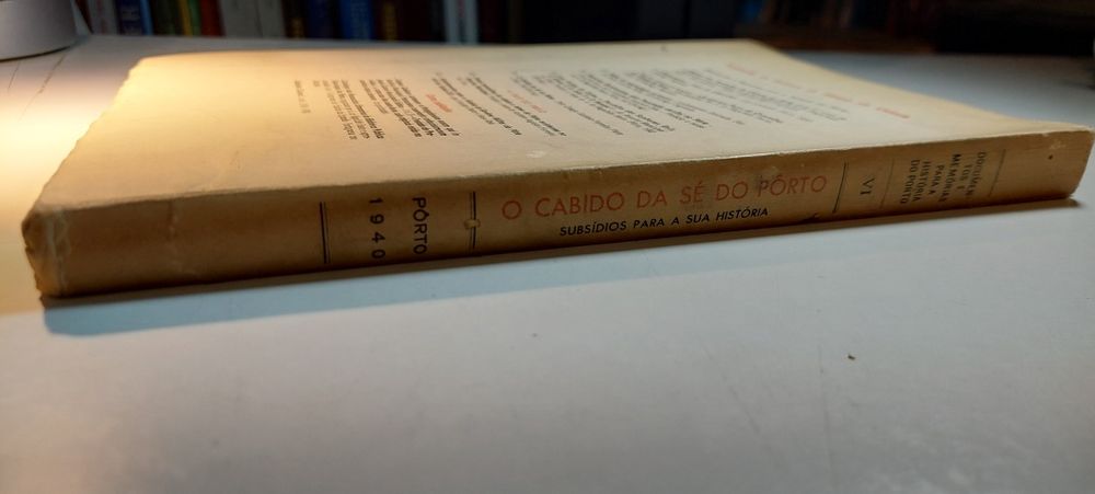 O Cabido da Sé do Porto, Subsídios para a sua História (1940l