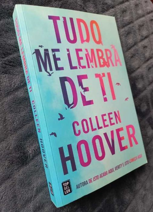 Tudo Me Lembra de Ti - Colleen Hoover