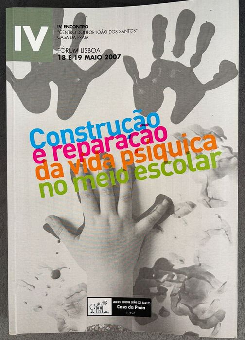 Livro Construção e reparação da vida psíquica no meio escolar