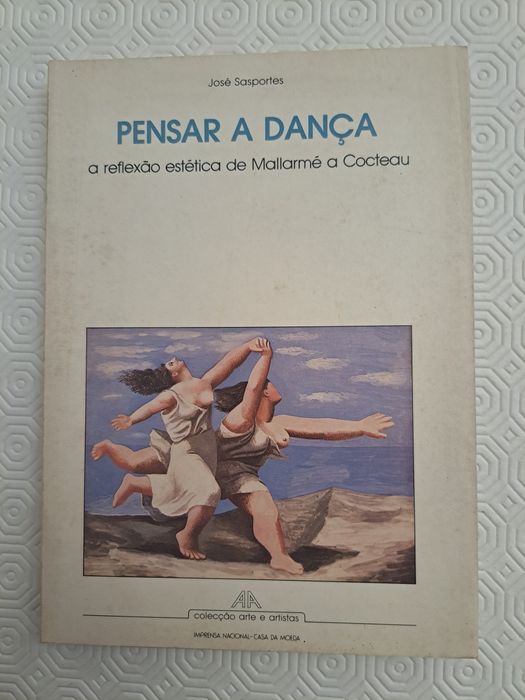 PENSAR A DANÇA a reflexão estética de Mallarmé  a  Cocteau