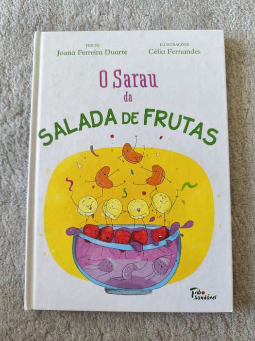 Livro Infantil "O Sarau da Salada de Frutas" (Capa Dura)