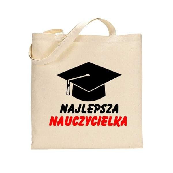 Torba Eco Zakończenie Roku Najlepsza Nauczycielka