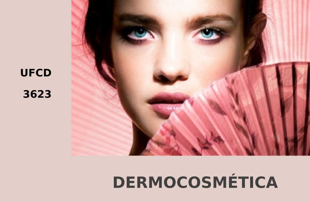 Manual Dermocosmética UFCD 3623
