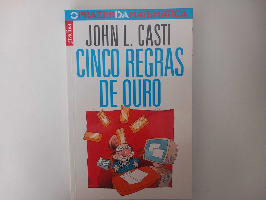 Cinco regras de ouro - John L. Casti