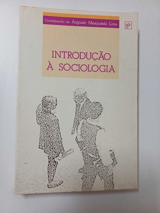 Augusto Mesquitela Lima - Introdução á Sociologia