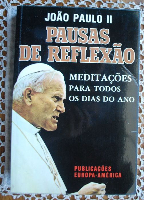 Pausas de Reflexão (Meditações Para Todos os Dias do Ano)