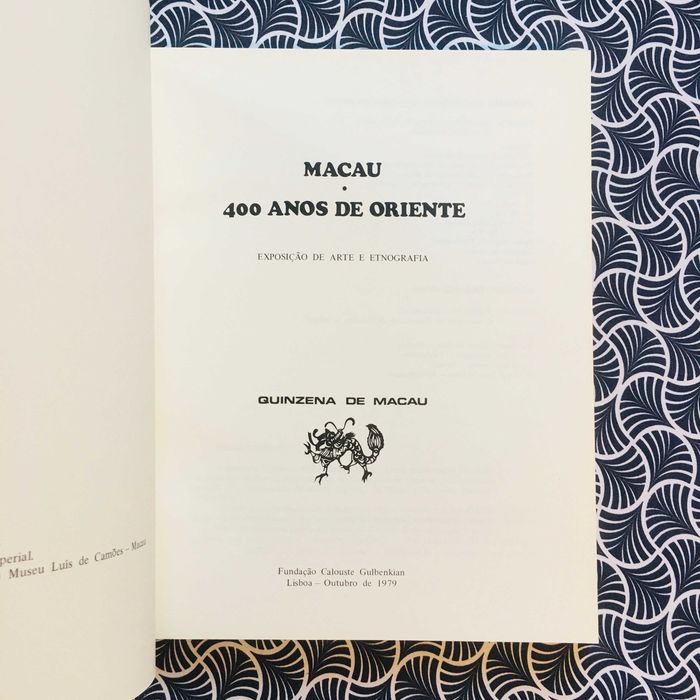 Macau: 400 Anos de Oriente