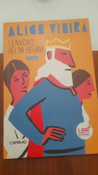 Livro Escolar :"  Leandro Rei de Helíria" Plano Nacional de Leitura