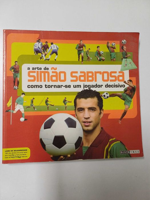 Simão Saborosa - Como tornar-se um jogador decisivo