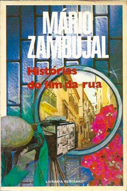 Stories from the End of the Street, Mário Zambujal