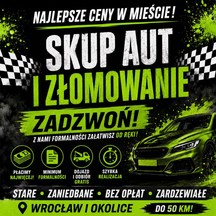 SKUP AUT – kasacja / złomowanie pojazdów / Gotówka od ręki