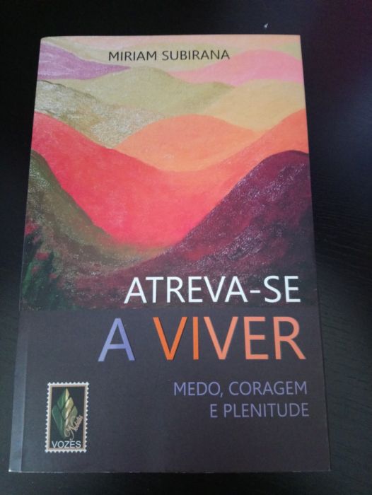 Atreva-se a Viver - Miriam Subirana (novo)