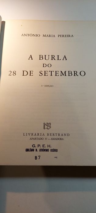 A Burla do 28 de Setembro - António Maria Pereira