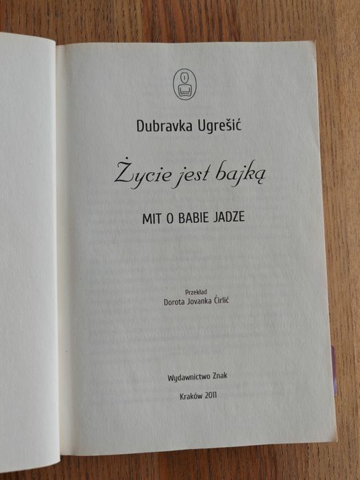 Dubravka Ugresic Życie jest bajką
