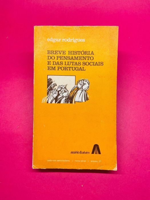 Breve História do Pensamento e das Lutas Sociais em Portugal