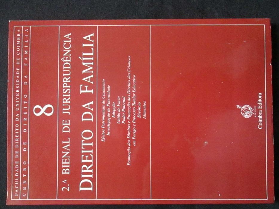 Direito da Família - Bienal de Jurísprudência, de Guilherme de Oliveira