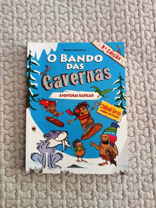 Livros juvenis O Bando das Cavernas (Nuno Caravela)