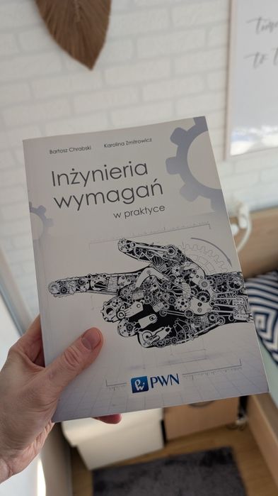 Inżynieria wymagań w praktyce - Zmitrowicz, Chrabski