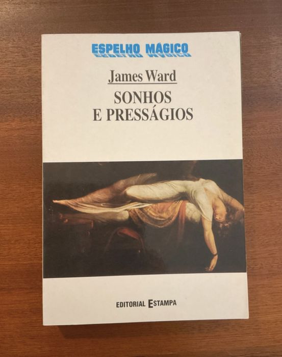 Sonhos e Presságios - James Ward