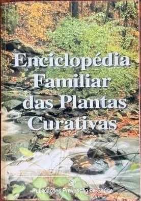 Enciclopédia Familiar das Plantas Curativas
