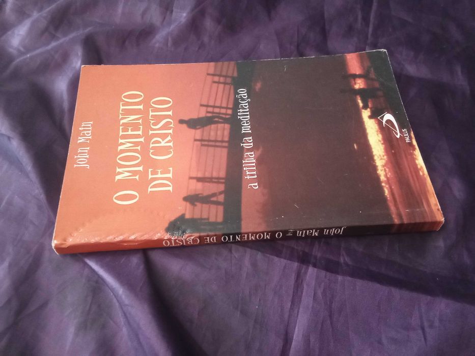 O Momento de Cristo - John Main