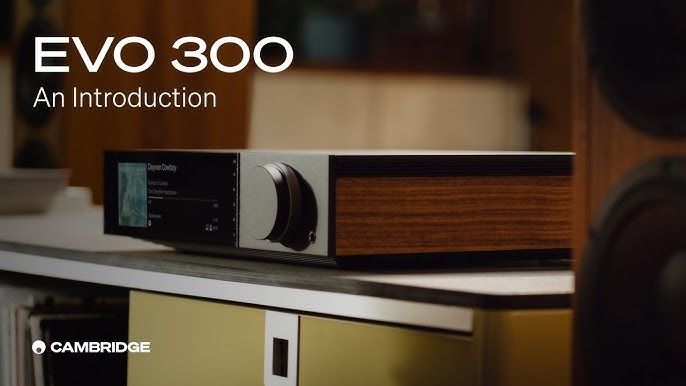 Cambridge Audio Evo 300 - мережевий підсилювач потужністю 300Вт/канал (весь модельний ряд Cambridge audio)