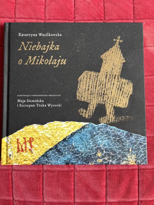 Książka Niebajka o Mikołaju wyd. W drodze NOWA