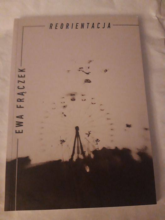 Reorientacja Ewa Frączek