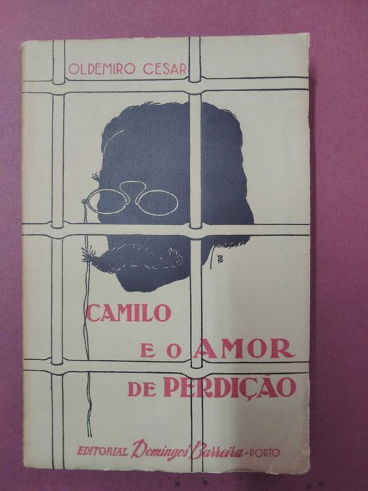 Camilo e o Amor de Perdição - Oldemiro César