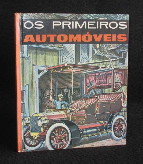 Livro Os Primeiros Automóveis Ver e Saber Verbo 1966