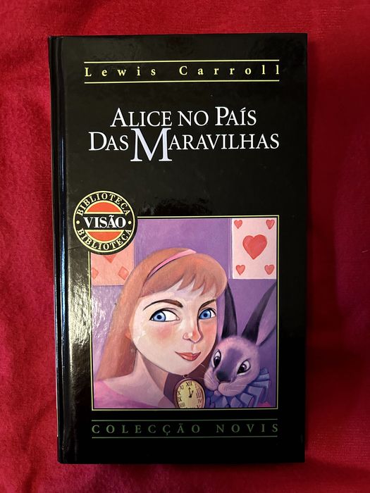 Alice no pais da maravilhas - Lewis Carroll
