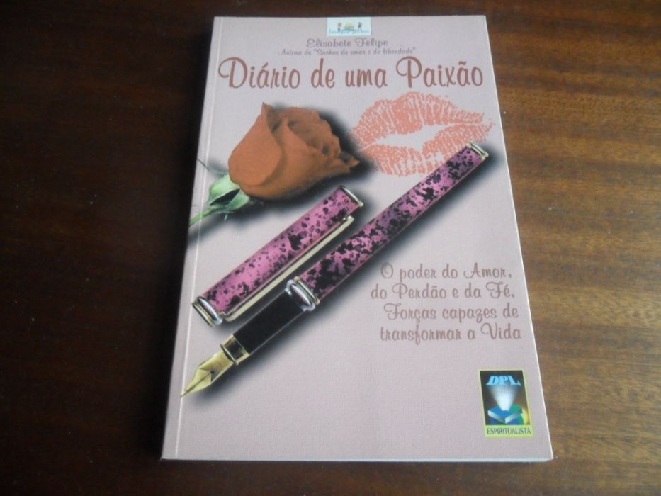 "Diário de Uma Paixão" de Elisabete Felipe