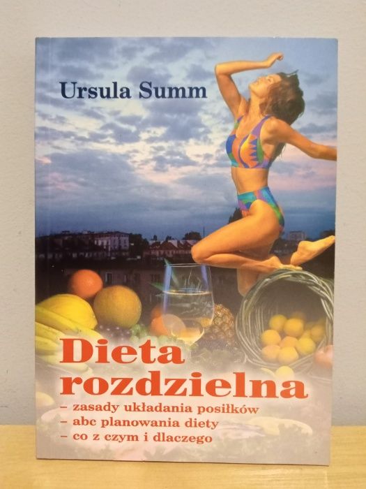 Książka "Dieta Rozdzielna" Ursula Summ