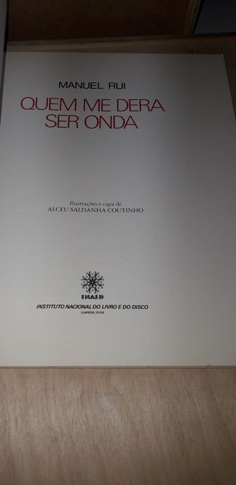 Quem me Dera ser Onda - Manuel Rui (1982, Edições 70)